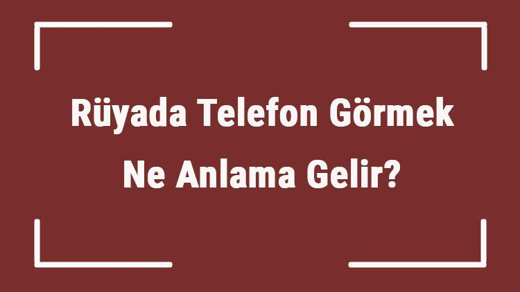 Karalama Defteri O Satıcı Rüyada Telefon Kırılması Ne Anlama Gelir içeride Rüyada Telefon Görmek