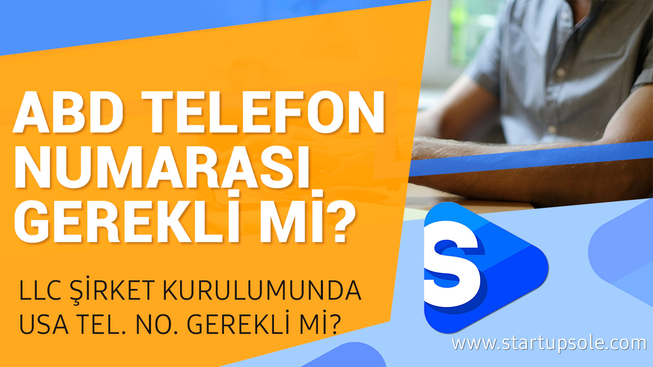 Llc Şirket Kurarken Telefon Numarası Gerekli Mi? - Startupsole fiçin Rüyada Telefon Numarası Almak