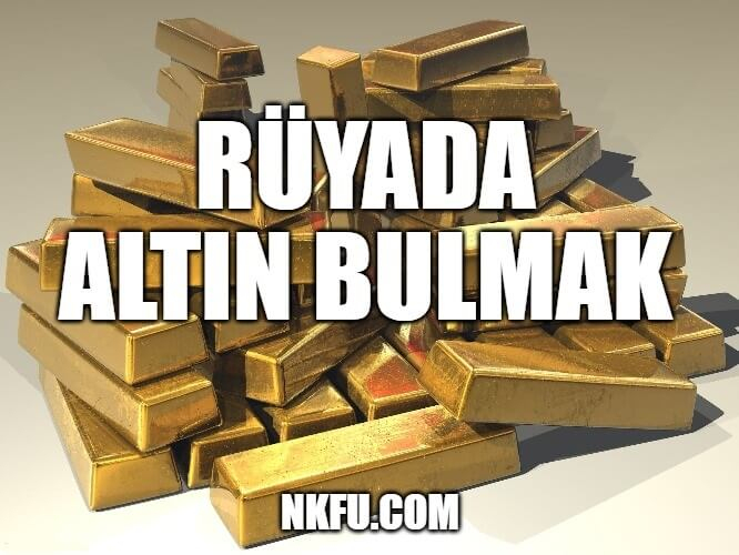 Rüyada Altın Bulmak Ne Anlama Gelir? Altın Bulmanın Anlamı Yorumu içeride Rüyada Kendi Boynunda Altın Görmek