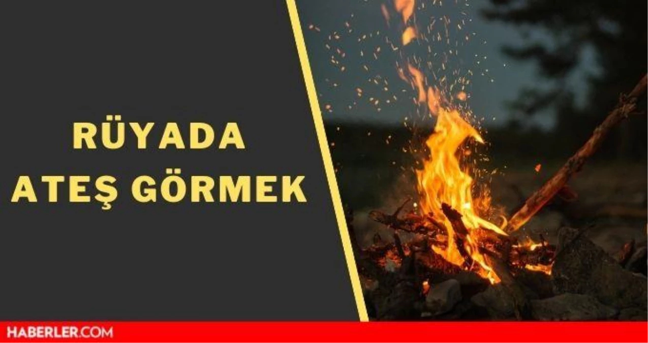 Rüyada Ateş Görmek Ne Anlama Gelir? Rüyada Ateş Yaktığını Görmek Nasıl ilgili Rüyada Silahla Ateş Edildiğini Görmek Ne Demek