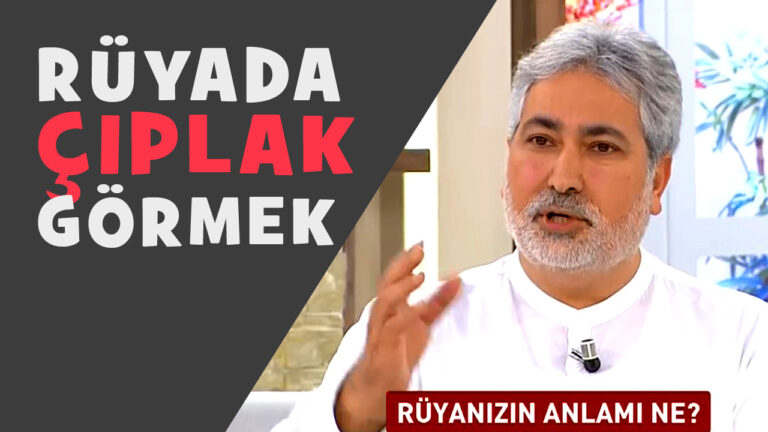 Rüyada Çıplak Görmek, Çıplak Kadın Görmek, Çıplak Erkek, Kendini Çıplak amaçlanan Rüyada Kendini Işerken Görmek Ne Demek