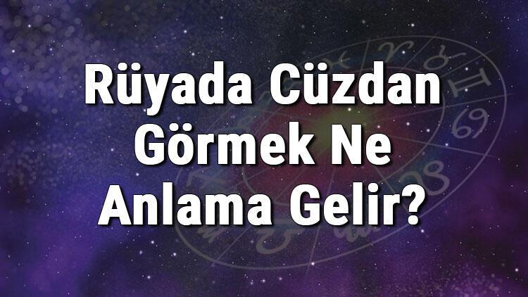 Rüyada Cüzdan Görmek Ne Anlama Gelir? Rüyada Cüzdan Almak, Bulmak Ve amaçlanan Rüyada Öleceğini Bilmek