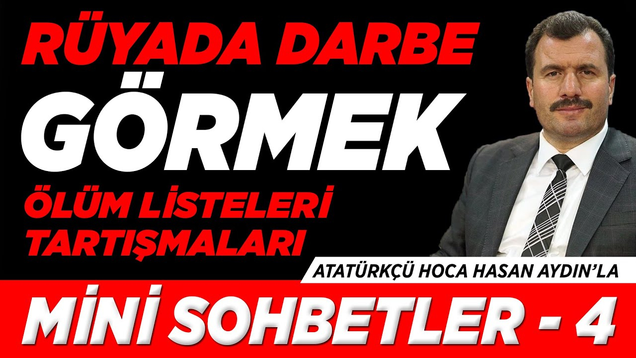 Rüyada Darbe Görmek / Ölüm Li̇steleri̇ / Mi̇ni̇ Sohbetler 4 - Youtube ile Rüyada Ölüm Görmek