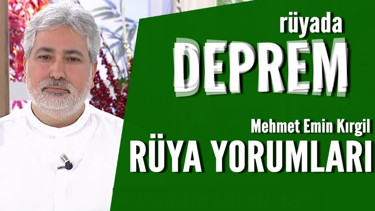 Rüyada Deprem Olduğunu Görmek / Mehmet Emin Kırgil - Youtube fiçin Rüyada Tsunami Görmek