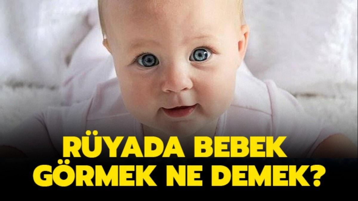 Rüyada Erkek-Kız Bebek Görmek Ne Anlama Gelir? Rüyada Bebek Görmek Ne amaçlanan Rüyada Kendi Çocuğunu Kaybetmek Ne Anlamına Gelir