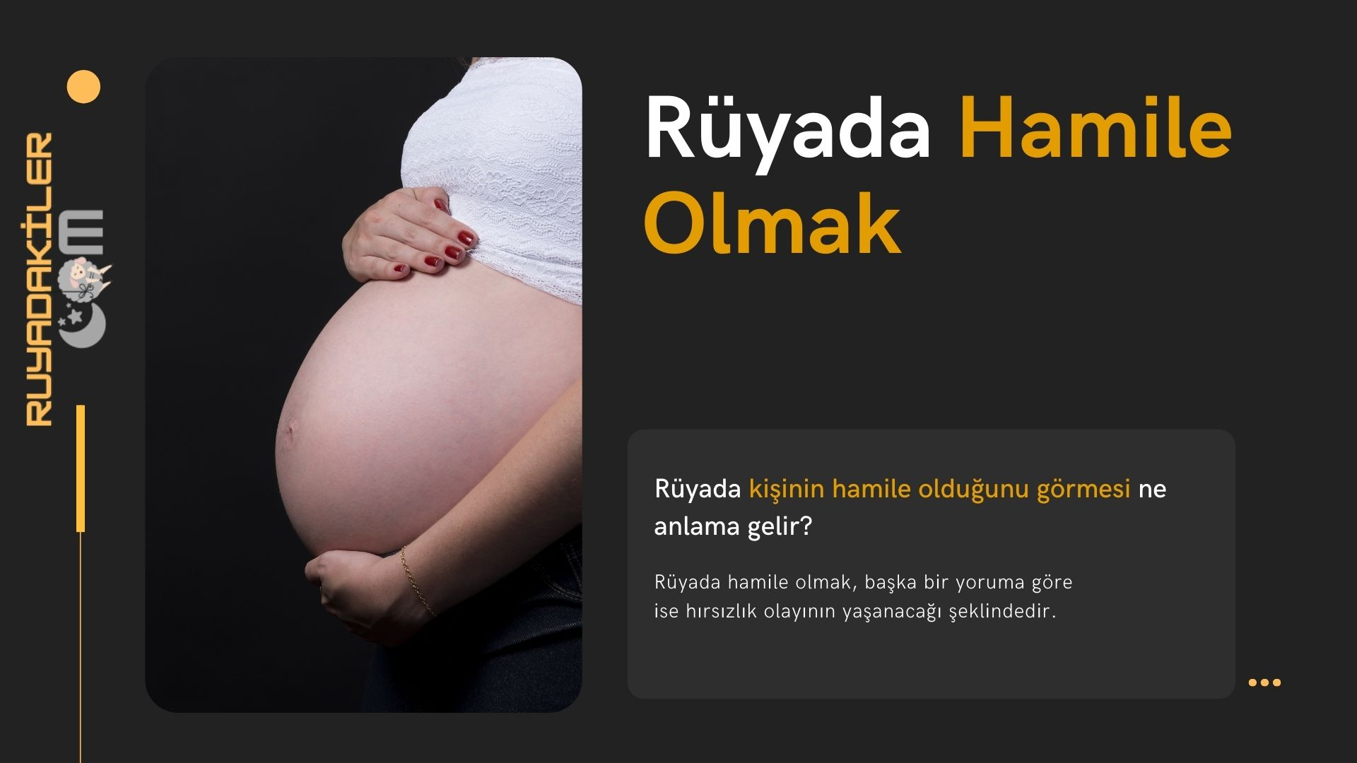 Rüyada Hamile Olmak | Rüyada Kişinin Hamile Olduğunu Görmesi Ne Anlama ile Rüyada Kızını Hamile Görmek