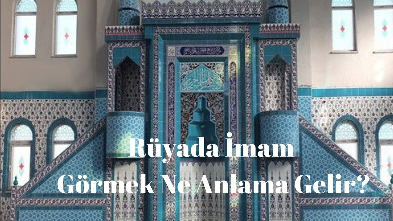 Rüyada İmam Görmek Ne Anlama Gelir?, Rüyada İmam Görme - Youtube ilgili Rüyada Tuvalette Insan Dışkısı Görmek (Imam Nablusi)