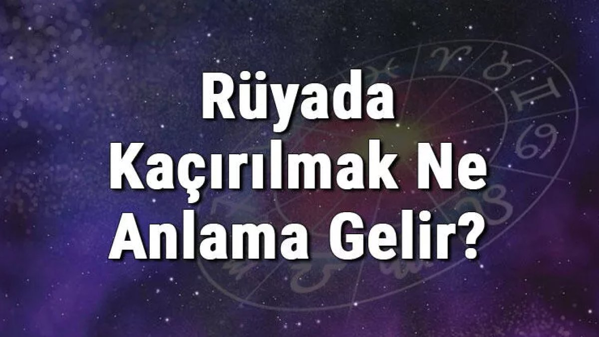 Rüyada Kaçırılmak Ne Anlama Gelir? fiçin Rüyada Köpekten Korkmak Ne Anlama