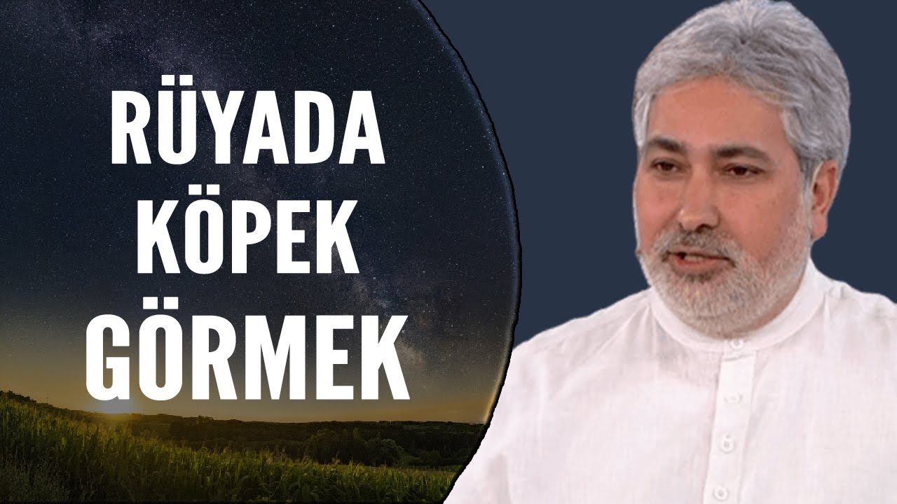 Rüyada Köpek Görmek Ne Anlama Gelir? | Mehmet Emin Kırgil - Youtube tamamen Rüyada Küçük Yavru Köpek Görmek Ne Anlama Gelir