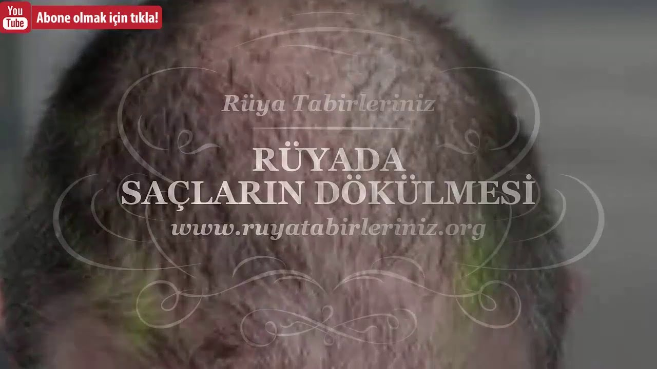 Rüyada Saç Dökülmesi, Rüyada Saçlarının Döküldüğünü Görmek - Rüya ilgili Rüyada Saçların Koparak Dökülmesi Ne Anlama Gelir