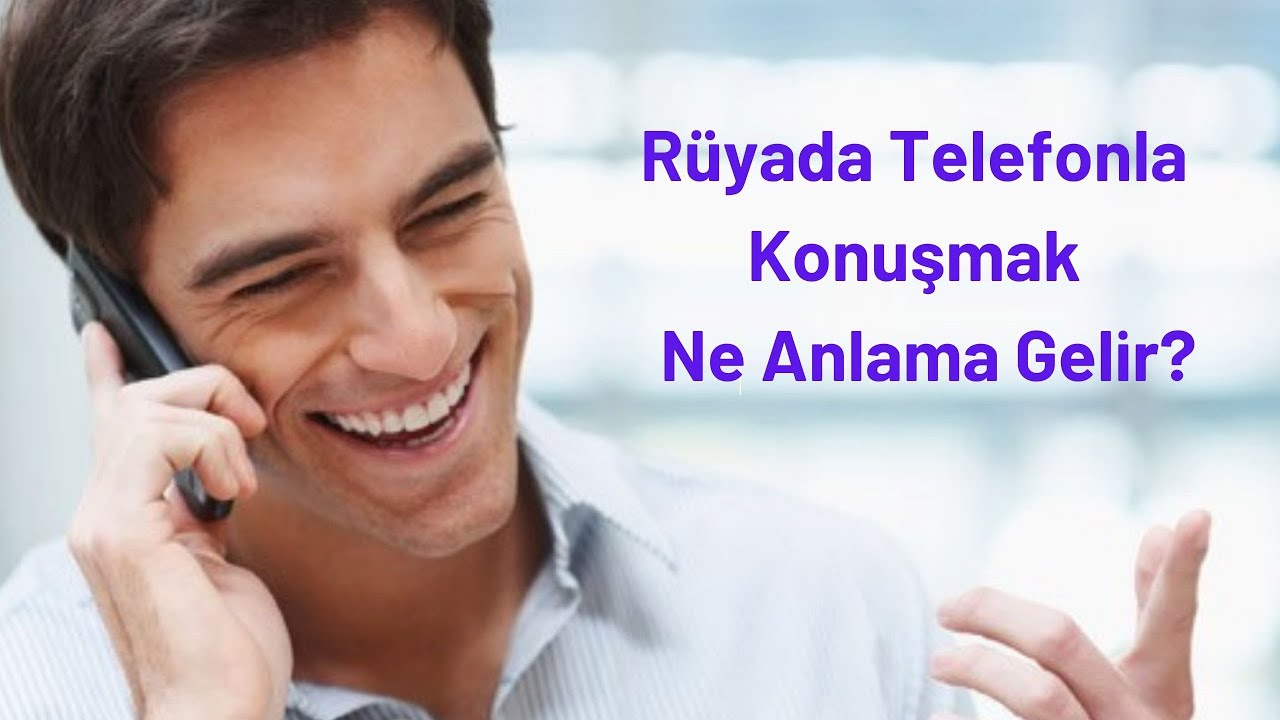 Rüyada Telefonla Konuşmak Ne Anlamadır? - Youtube amaçlanan Rüyada Tanıdık Yaşlı Kadınla Konuşmak