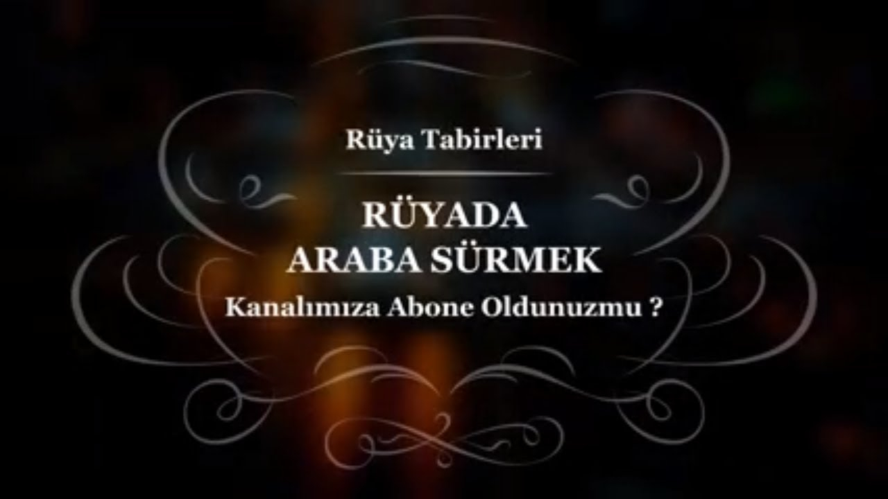 Rüyada Araba Sürmek(Kullanmak) Tabiri Ve Yorumu | Rüya Tabirleri - Youtube amaçlanan Rüyada Karda Araba Sürmek