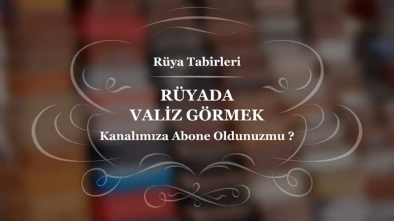 Rüyada Valiz Görmek, Almak, Dolu, Boş, Taşımak, Kaybetmek | Rüya ile Rüyada Valiz Görmek